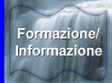 Formazione e Informazione